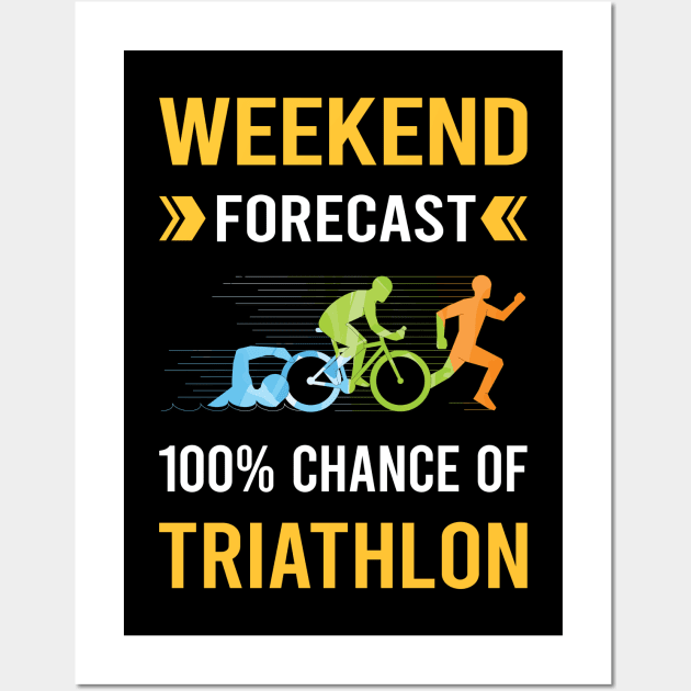 Weekend Forecast Triathlon Triathlete Wall Art by Bourguignon Aror